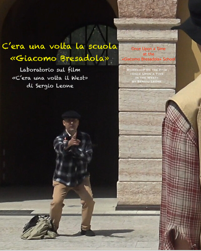 Poster for Once Upon a Time at the «Giacomo Bresadola» School__________10m